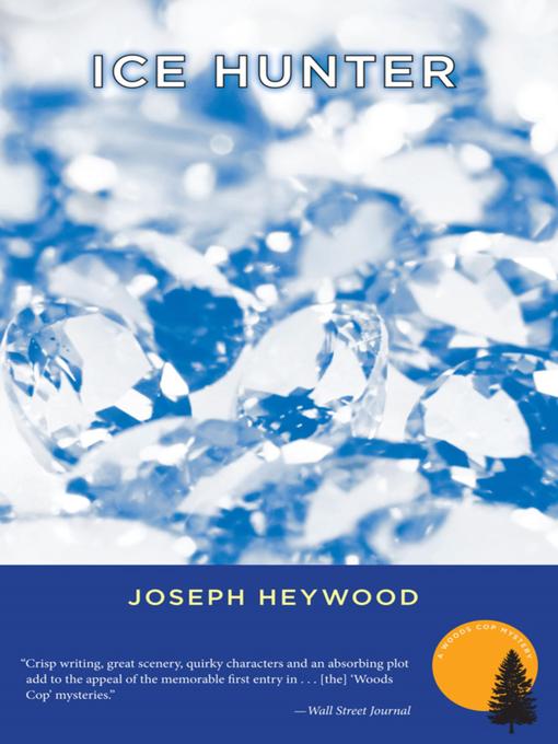 Title details for Ice Hunter by Joseph Heywood - Available